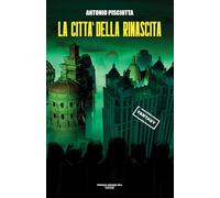 Libri Antonio Pisciotta - La Citta Della Rinascita