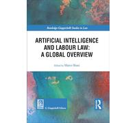 Libri Artificial Intelligence And Labor Law: A Global Overview