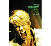 Libri Baronci Alessio - Tony Scott. Cinema A Velocita Massima