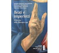 Libri Beati E Imperfetti. Il Discorso Della Montagna Oggi