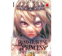 Libri Blood-Crawling Princess Of A Ruined Country 1