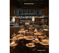 Libri Canepa Enrico Ettore - Heritage. Racconti Di Un Caffe Storico E Del Suo Paese