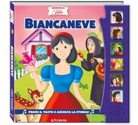 Libri Canzi Silvana - Biancaneve. Ascolta Le Fiabe. Ediz. A Colori