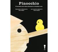 Libri Carlo Collodi - Pinocchio. Il Burattino Che Voleva Diventare Un Bambino Vero