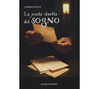 Libri Carmine Natale - La Porta Stretta Del Sogno