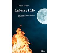 Libri Cesare Pavese - La Luna E I Falo