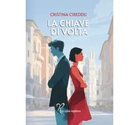Libri Cireddu Cristina - La Chiave Di Volta