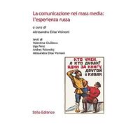 Libri Comunicazione Nei Mass Media: L'esperienza Russa (La)