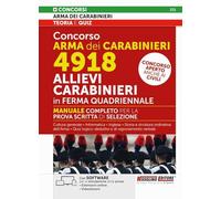 Libri Concorso Arma Dei Carabinieri 4918 Allievi Carabinieri In Ferma Quadriennale - Manuale Completo Per La Prova Scritta Di Selezione