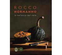 Libri Cristina Acidini / Vittorio Sgarbi - Rocco Normanno. La Bellezza Del Vero
