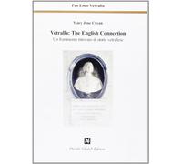 Libri Cryan M. Jane - Vetralla: The English Connection. Un Frammento Ritrovato Di Storia Vetrallese