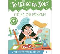 Libri Cucina, Che Passione! Io Leggo Da Solo