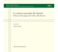 Libri Cultura Materiale Dei Sanniti. Il Museo Archeologico Di Carife E Della Baronia (La)