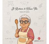 Libri D'Ambra Valerio - Il Ricettario Di Nonna Titta