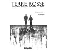 Libri David Fratini - Terre Rosse. I Giovani I Vecchi La Terra La Mafia. DVD