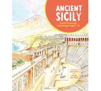 Libri Dello Russo William - Ancient Sicily. A Guide For Younger Archaeologist Aged 7-70