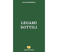 Libri Devalle Federica / Dileo Anna Maria / Negro Tetsuo Tommaso - Legami Sottili
