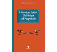 Libri Di Ciolo Enrico / Guido Brunetti - Il Laboratorio Di Ciolo. Metodologia Dell'insegnamento