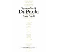 Libri Di Paola Filomena Shedir - Crete Fertili