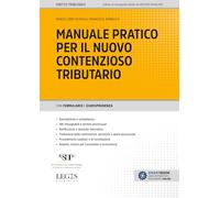 Libri Di Paola Nunzio Santi / Francesca Tambasco - Manuale Pratico Per Il Nuovo Contenzioso Tributario