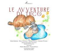 Libri Diana Giardina / Micol Occhipinti / Samuele Cavallo - Le Avventure Di Tuco. Una Storia Piccola E Stramba Di Un Ornitorinco Piccolo E Strambo