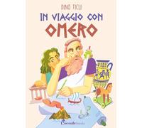 Libri Dino Ticli - In Viaggio Con Omero
