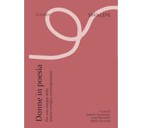 Libri Donne In Poesia. Per Una Mappa Della Poesia Europea Contemporanea