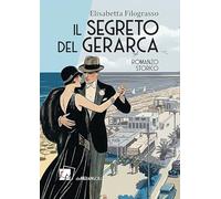 Libri Elisabetta Filograsso - Il Segreto Del Gerarca