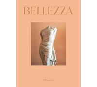 Libri Ellert Aleksandra - Bellezza. When Beauty Meets Hand Picked Art. Ediz. Multilingue