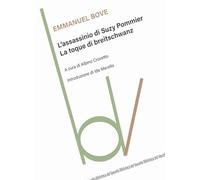 Libri Emmanuel Bove - L' Assassinio Di Suzy Pommier-La Toque Di Breitschwanz