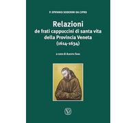Libri Epifanio Soderini di Cipro - Relazioni De Frati Cappuccini Di Santa Vita