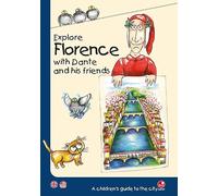 Libri Explore Florence With Dante And His Friends