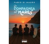 Libri Fabio Di Mauro - La Compagnia Del Mare