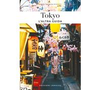 Libri Fany Pechiodat / Amandine Pechiodat - Tokyo, L'altra Guida