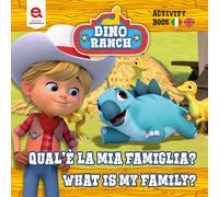 Libri Fernandes Matthew - Qual E La Mia Famiglia? Dino Ranch. Ediz. A Colori