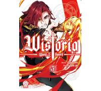 Libri Fujino Omori / Toshi Aoi - Wistoria: Wand And Sword #03