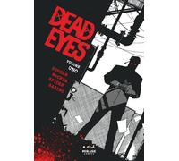 Libri Gerry Duggan - Dead Eyes #01