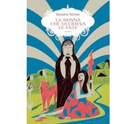 Libri Gesuino N?mus - La Donna Che Uccideva Le Fate