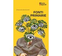 Libri Gherardo Bortolotti - Fonti Primarie