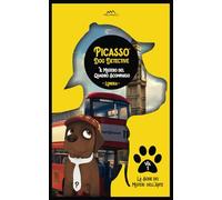 Libri Gialli per Bambini 10-12 anni Serie Picasso Dog Detective: Vol. 1 - Il Mistero del Quadro Scomparso ed i Libri Gialli per Ragazzi 10-12 anni