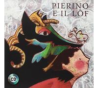 Libri Giorgio Ferigo - Pierino E Il Lof. Con Libro