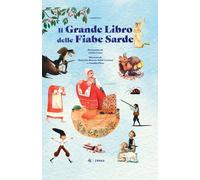 Libri Giulio Concu - Il Grande Libro Delle Fiabe Sarde