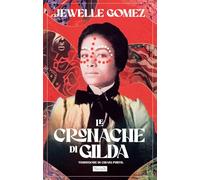 Libri Gomez Jewelle - Le Cronache Di Gilda