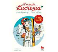 Libri Goscinny Anne - Cuore A Mille. Il Mondo Di Lucrezia #08