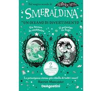 Libri Harriet Muncaster - Smeraldina. Un Oceano Di Divertimento. Isadora Moon