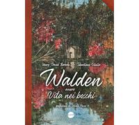 Libri Henry David Thoreau - Walden, Ovvero Vita Nei Boschi