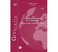 Libri Isabella Varraso - Geografia Dell'inclusione Per La Sostenibilita. Strategie, Pratiche, Esperienze A Confronto