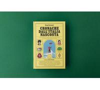 Libri Ivan Carozzi - Cronache Dall'italia Nascosta. Storie Incredibili, Celebrita Inaspettate, Luoghi Curiosi E Altri Miracoli Della Provincia Italiana