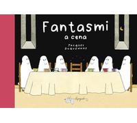 Libri Jacques Duquennoy - Fantasmi A Cena. Ediz. A Colori
