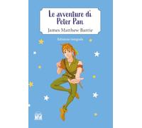 Libri James Matthew Barrie - Le Avventure Di Peter Pan. Ediz. Integrale